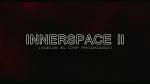 Innerspace II (Vuelve El chip prodigioso) (C)