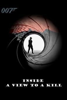 Inside 'A View to a Kill' 