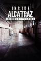 Inside Alcatraz: Legends of the Rock (TV)