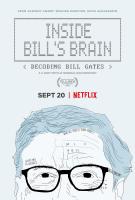 Inside Bill's Brain: Decoding Bill Gates (TV Miniseries) - Poster / Main Image