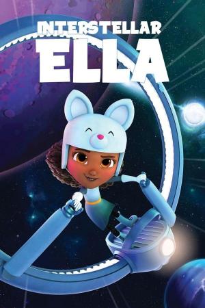 Interstellar Ella (TV Series)
