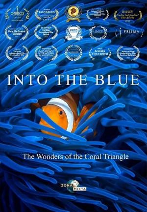 INTO THE BLUE: The Wonders of the Coral Triangle (Serie de TV)