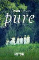 Into the Dark: Pure (TV) - Poster / Main Image
