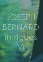 Intrigues (VI) (S)