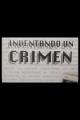 Inventando un crimen 