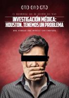 Investigación médica: Houston tenemos un problema  - Poster / Imagen Principal