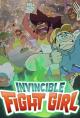 Invincible Fight Girl (TV Series)