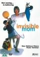 Mamá es invisible 