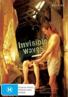 Invisible Waves  - Dvd