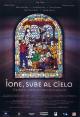 Ione, sube al cielo 