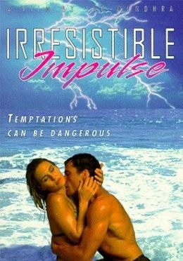 Irresistible Impulse 