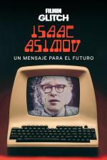 Isaac Asimov, a Message to the Future (TV)