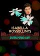 Isabella Rossellini's Green Porno Live (TV)