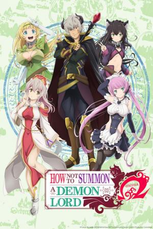 How NOT to Summon a Demon Lord Ω (Serie de TV)