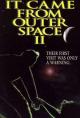 It Came from Outer Space II (TV)