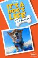 It's A Dog's Life with Bill Farmer (TV Series)