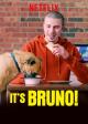 It's Bruno! (TV Series)