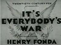 It's Everybody's War (AKA America Speaks: It's Everybody's War) (C) - Posters
