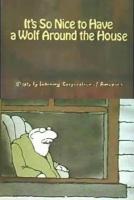 It's So Nice to Have a Wolf Around the House (C) - Poster / Imagen Principal