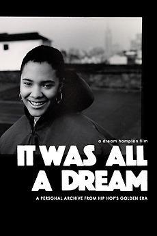 It Was All a Dream (2024) - FilmAffinity