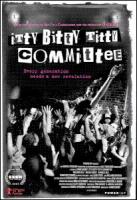 Itty Bitty Titty Committee  - Poster / Imagen Principal