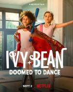 Ivy + Bean: Doomed to Dance 
