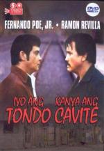 Iyo ang Tondo, kanya ang Cavite 