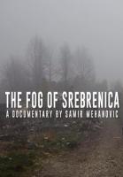 The Fog of Srebrenica  - Poster / Imagen Principal