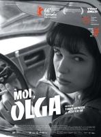 Yo, Olga. Historia de una asesina  - Posters