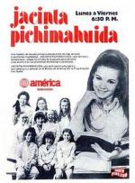 Jacinta Pichimahuida, la maestra que no se olvida (Serie de TV)