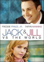 Jack and Jill vs. the World  - Poster / Main Image