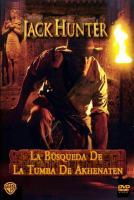 Jack Hunter y la búsqueda de la tumba de Akhenaten (TV) - 