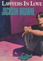 Jackson Browne: Lawyers In Love (Vídeo musical)