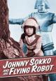 Johnny Sokko and His Flying Robot (TV Series)
