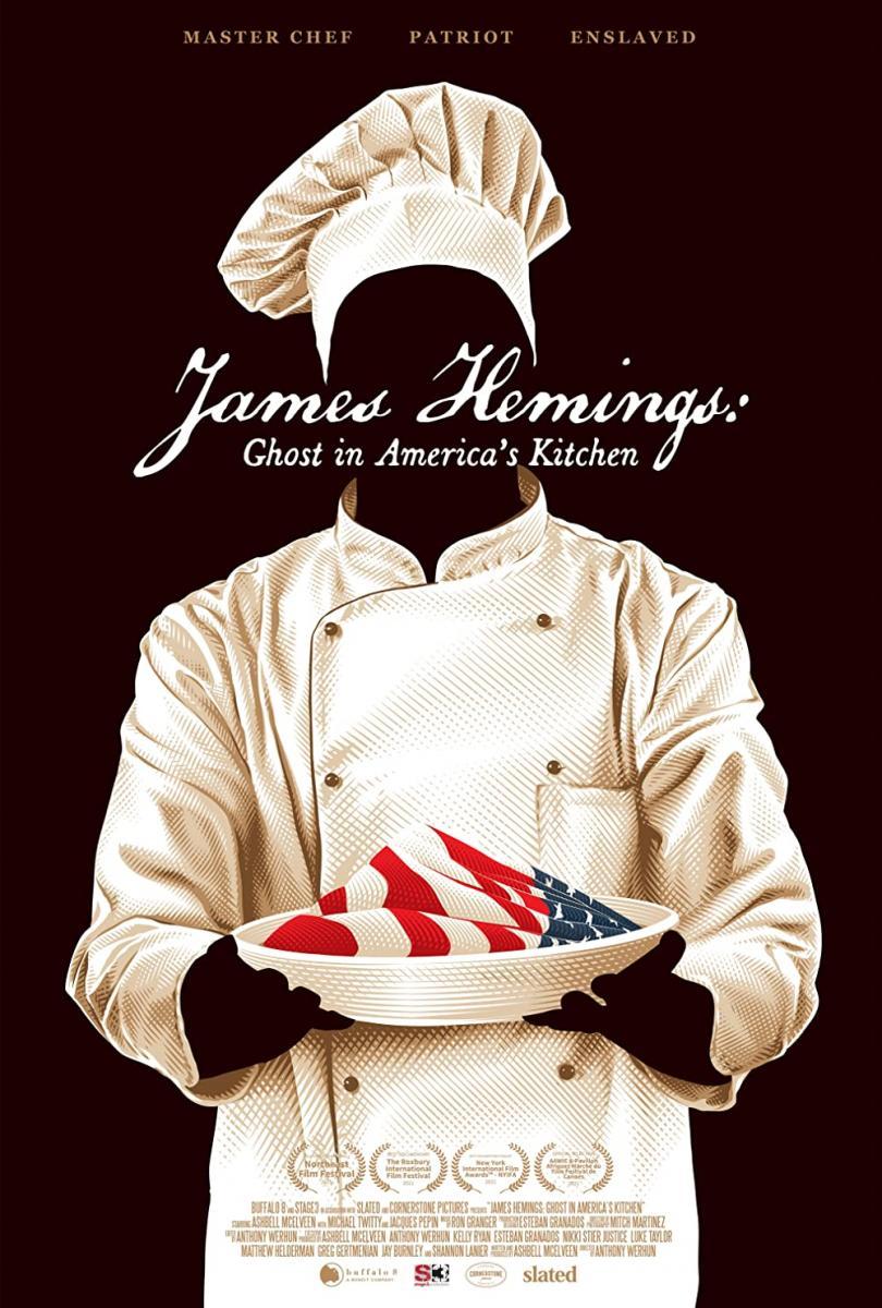 James Hemings: Ghost in America's Kitchen 