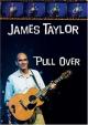 James Taylor: Pull Over 
