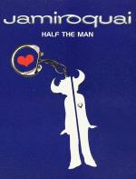 Jamiroquai: Half the Man (Vídeo musical)