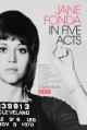 Jane Fonda en cinco actos 