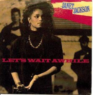 Janet Jackson: Let's Wait Awhile (Vídeo musical)
