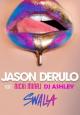 Jason Derulo feat. Nicki Minaj & Ty Dolla $ign: Swalla (Vídeo musical)