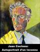 Jean Cocteau: Autoportrait d'un inconnu (TV)