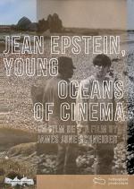 Jean Epstein, Young Oceans of Cinema 
