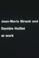Jean-Marie Straub und Danièle Huillet drehen einen Film nach Franz Kafkas "Amerika" (C) (C)