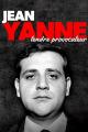 Jean Yanne, tendre provocateur (TV)