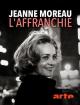 Jeanne Moreau, l'affranchie (TV)