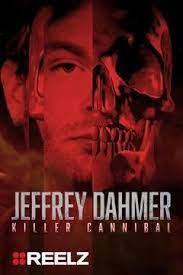 Jeffrey Dahmer: Killer Cannibal (TV Miniseries)