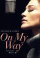 Jennifer Lopez: On My Way (Marry Me) (Music Video)