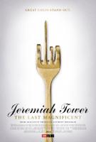 Jeremiah Tower: The Last Magnificent  - Poster / Main Image