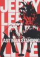 Jerry Lee Lewis: Last Man Standing, Live (Great Performances) (TV)