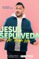 Jesus Sepulveda: Mr. Tough Life (TV)